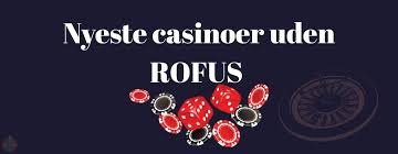 Spil Uden Om ROFUS Lever Måltider af Spænding Spil Uden Om ROFUS Lever Måltider af Spænding